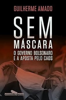 Sem mascara Guilherme Amado